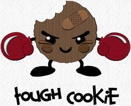 tough cookie